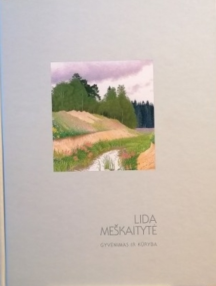 Lida Meškaitytė: gyvenimas ir kūryba