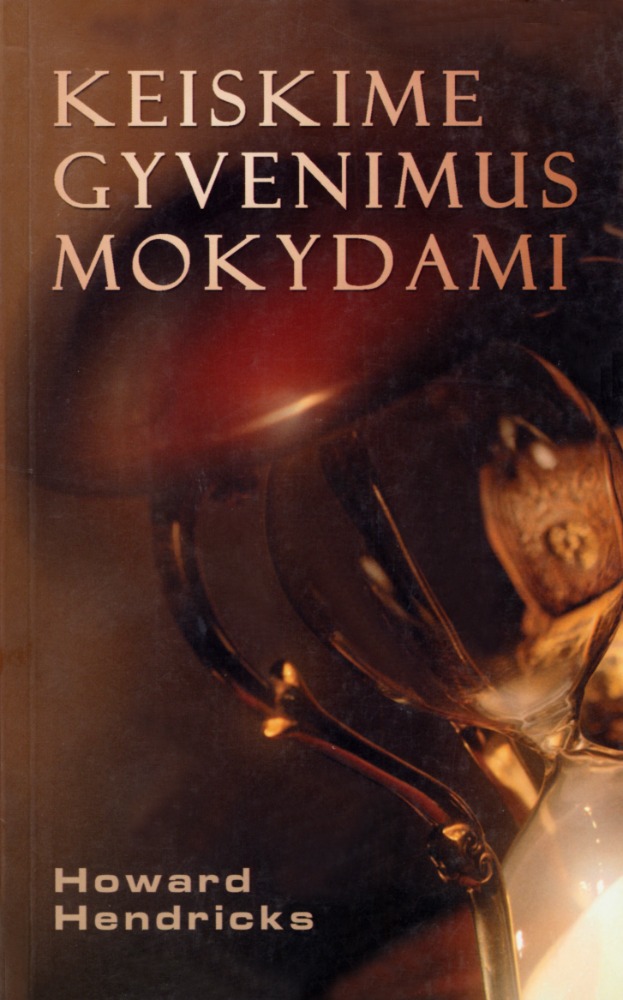 Keiskime gyvenimus mokydami