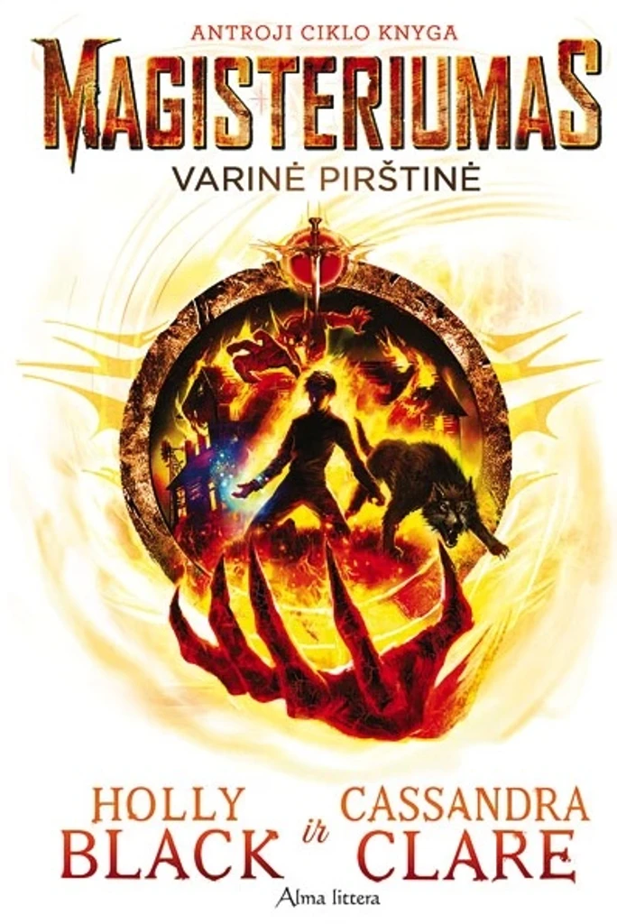 Varinė pirštinė. Magisteriumas. 2 knyga