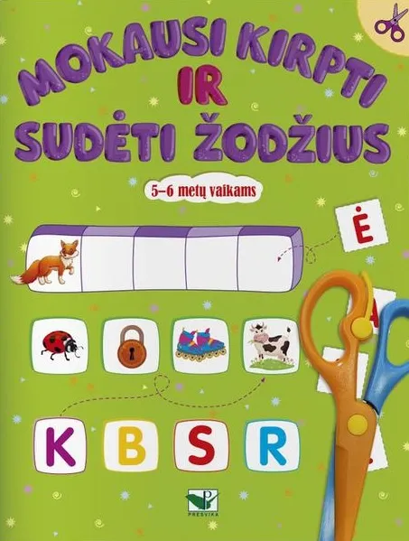 Mokausi kirpti ir sudėti žodžius 5–6 metų vaikams (su žirklutėmis)