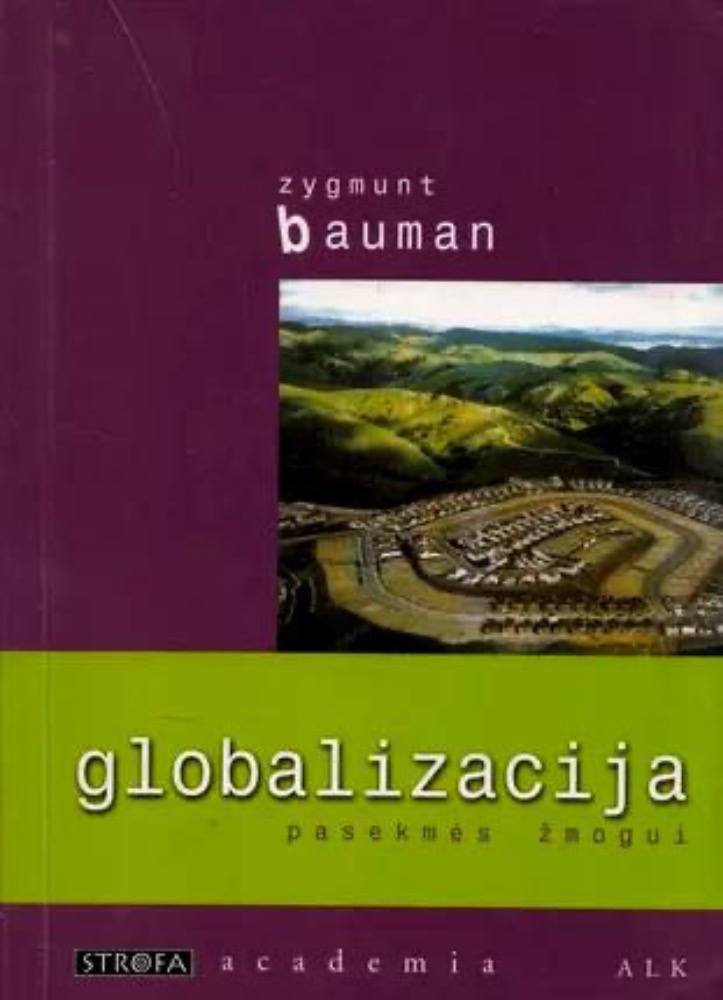 Globalizacija: pasekmės žmogui