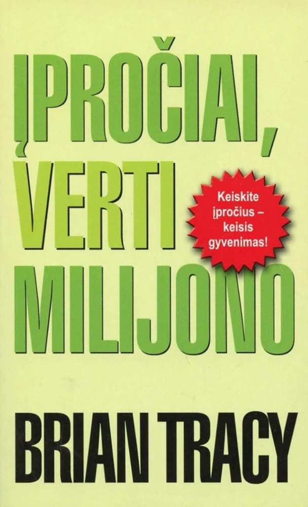 Įpročiai, verti milijono