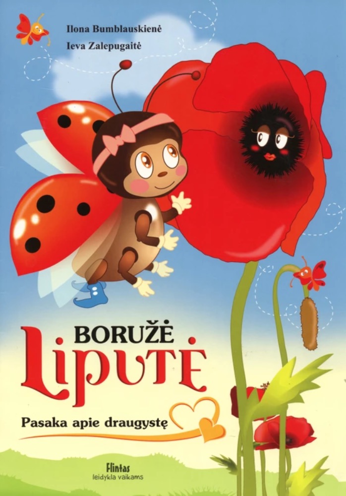 Boružė Liputė. Pasaka apie draugystę
