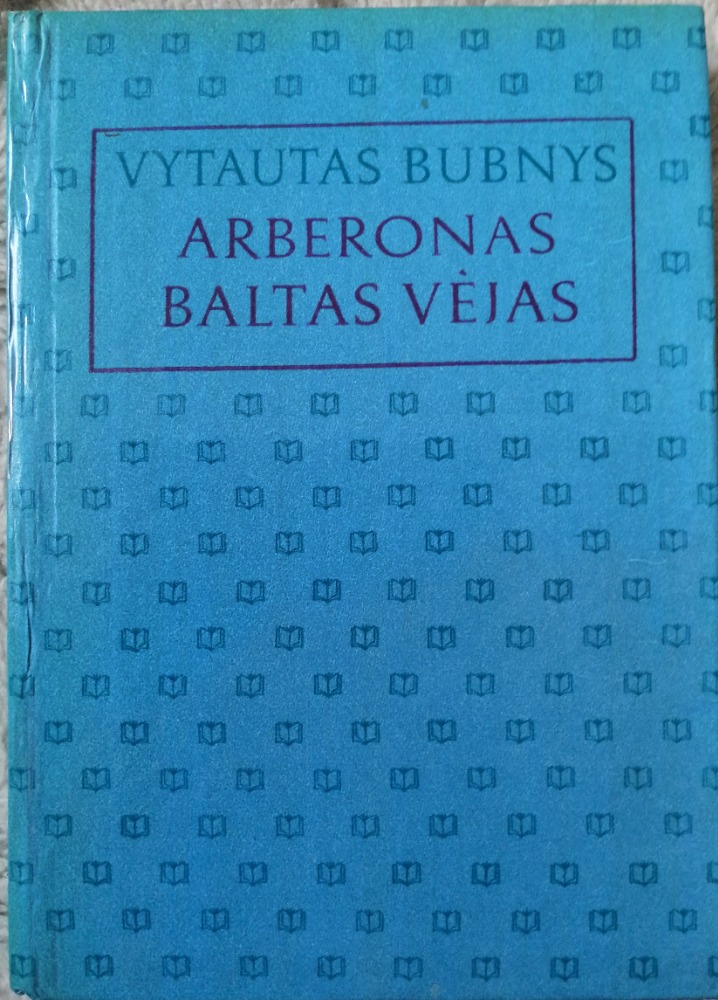 Arberonas. Baltas vėjas
