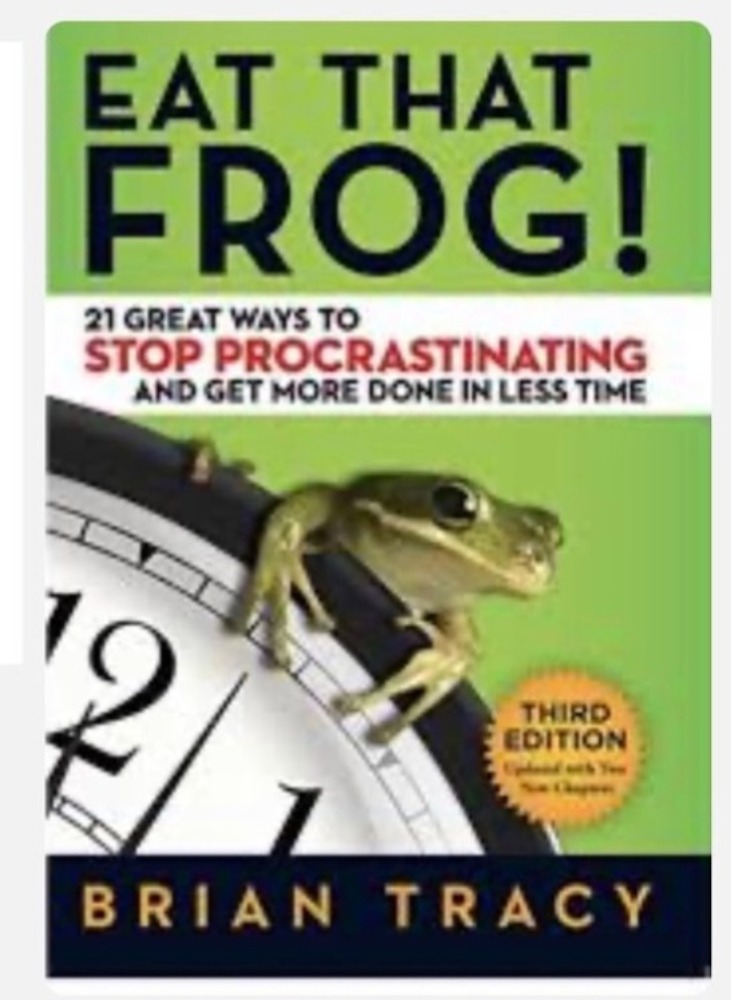 Eat that frog! 