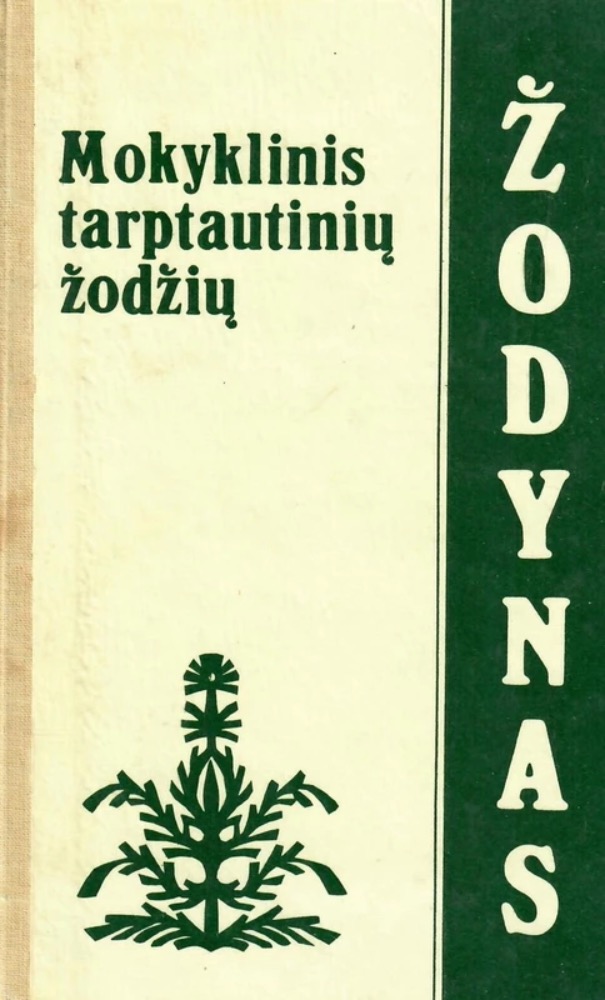 Mokyklinis tarptautinių žodžių žodynas