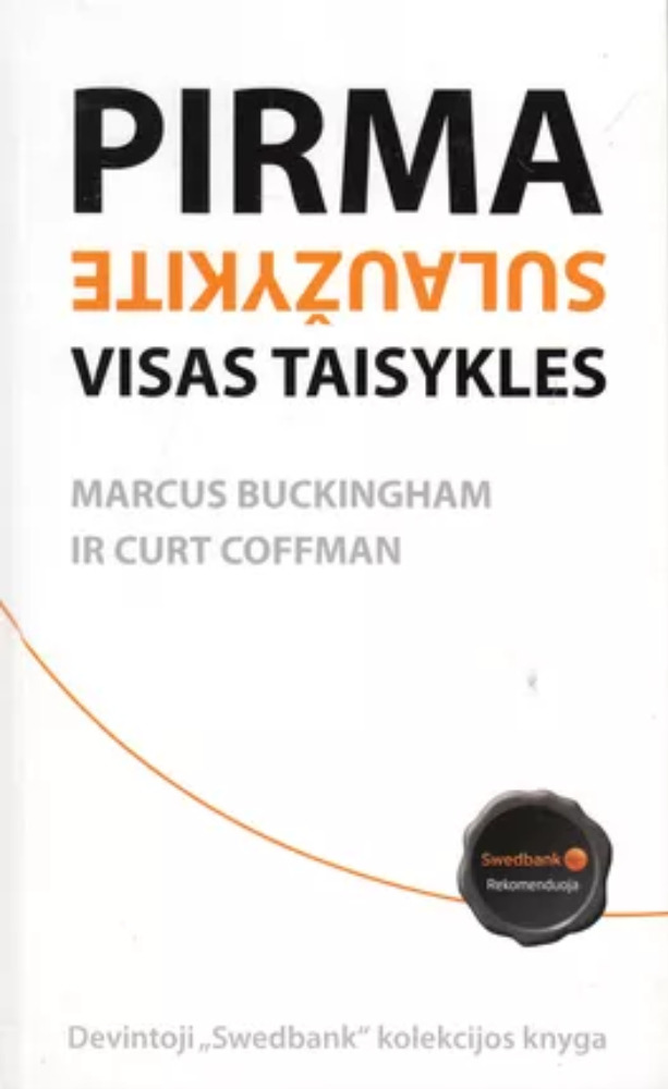 Pirma sulaužykite visas taisykles