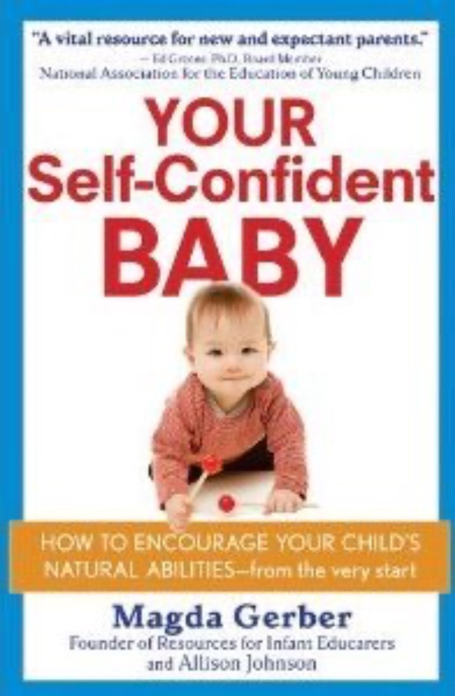 Your Self-Confident Baby