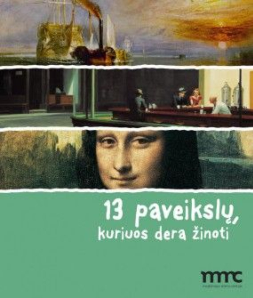 13 paveikslų, kuriuos dera žinoti