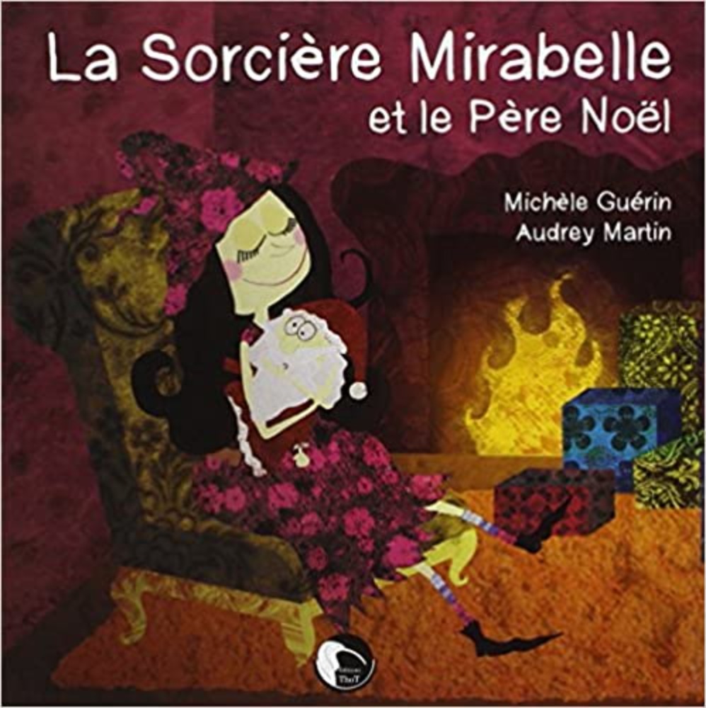 La sorcière Mirabelle et le Père Noël Broché