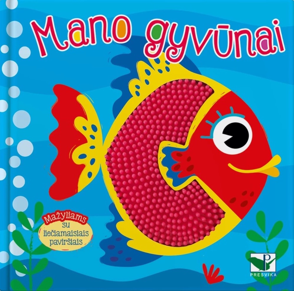 Mano gyvūnai. Mažyliams su liečiamais silikono paviršiais
