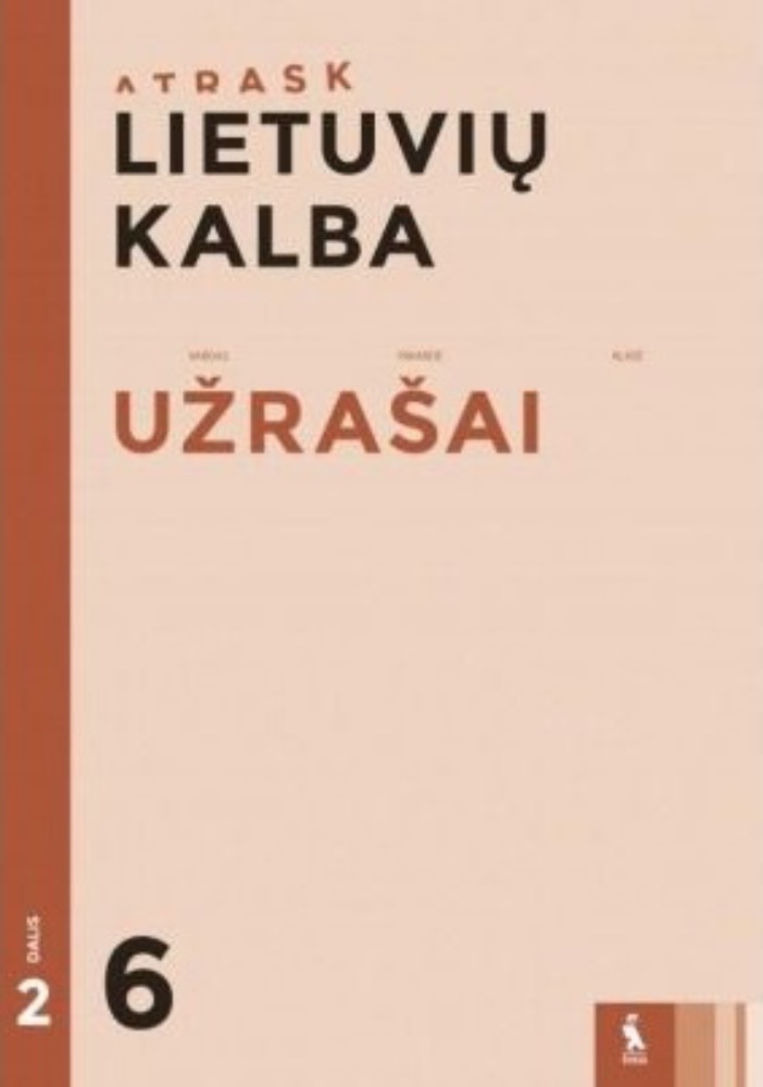 Lietuvių kalba. Užrašai 6 klasei, 2 dalis, serija Atrask