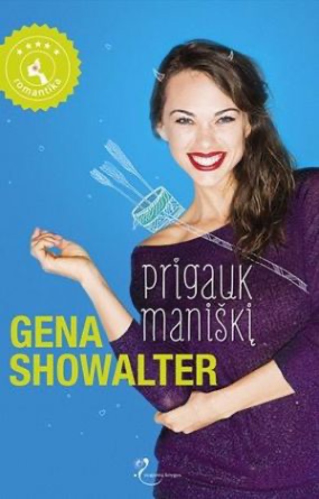 Prigauk maniškį