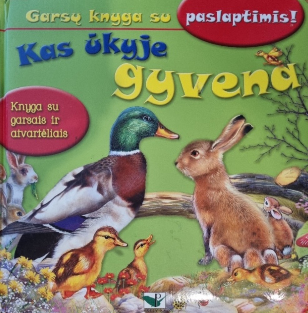 Kas ūkyje gyvena. Garsų knyga su paslaptimis!