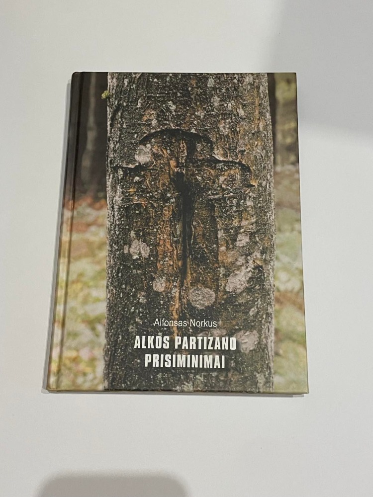 Alkos partizano prisiminimai