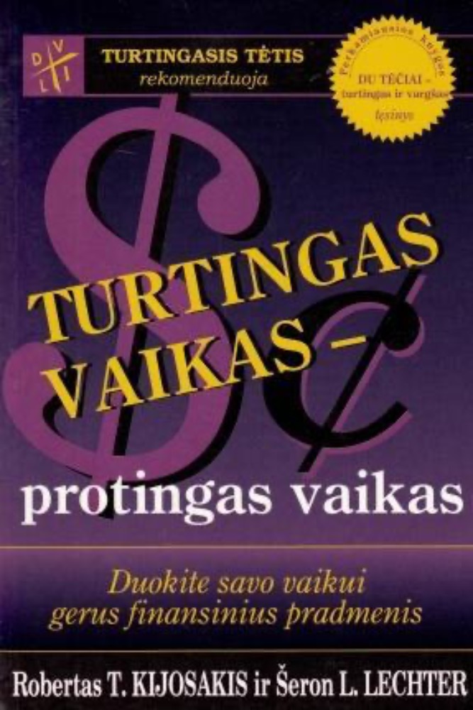 Turtingas vaikas - protingas vaikas