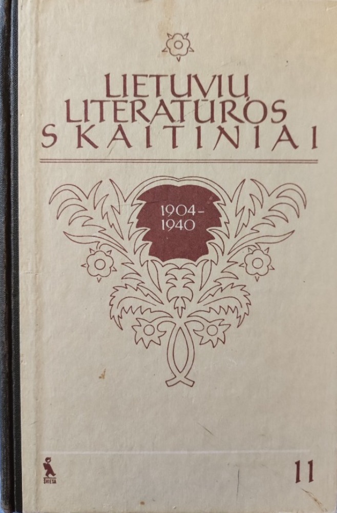Lietuvių literatūros skaitiniai 11 klasei. 1904–1940