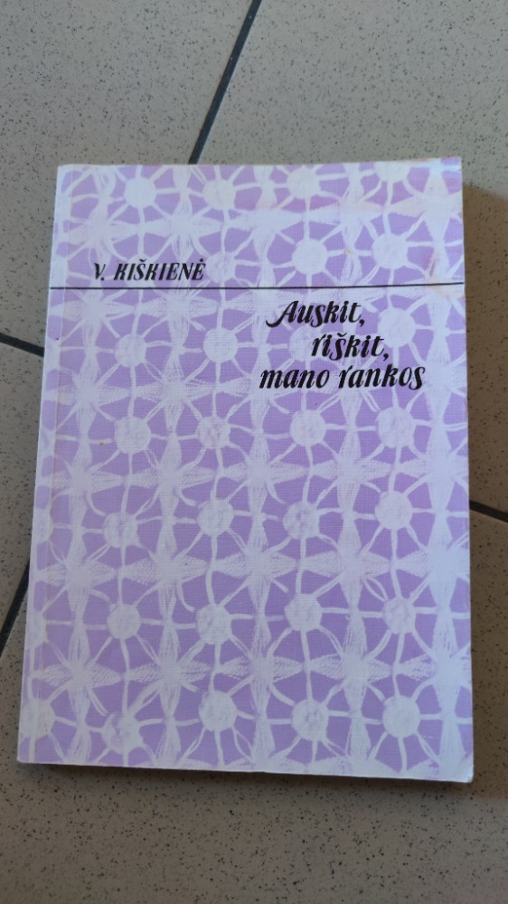Auskit, riškit, mano rankos