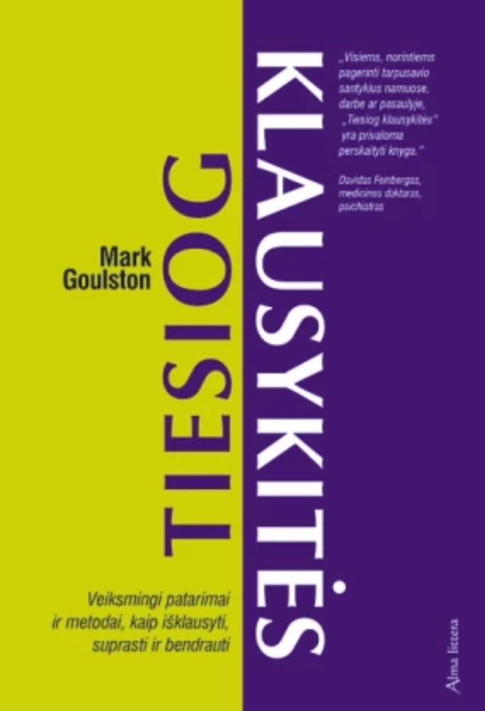 Tiesiog klausykitės