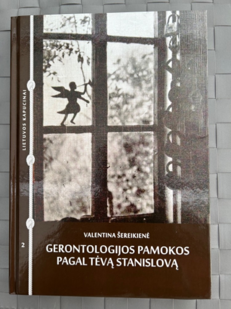 Gerontologijos pamokos pagal tėvą Stanislovą
