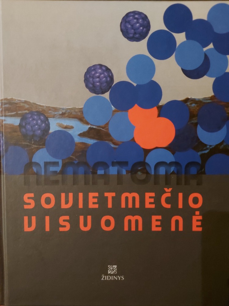 Nematoma sovietmečio visuomenė