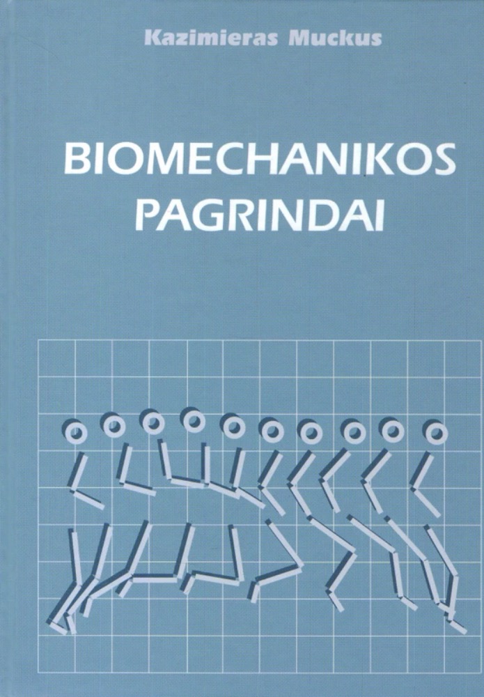 Biomechanikos pagrindai