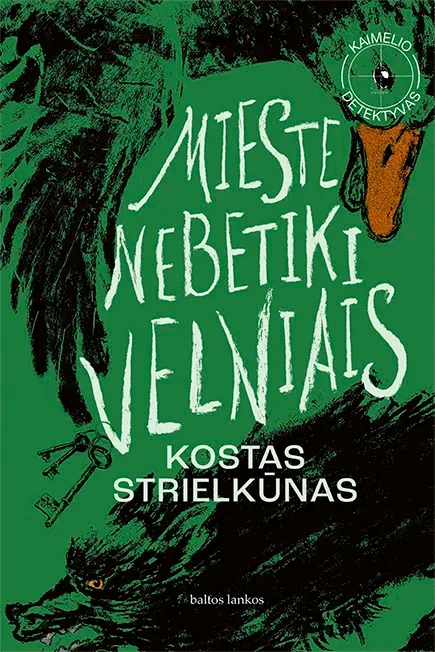 Mieste nebetiki velniais