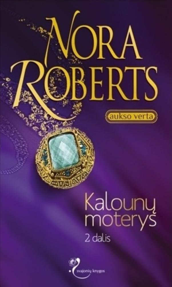 Kalounų moterys. 2 dalis