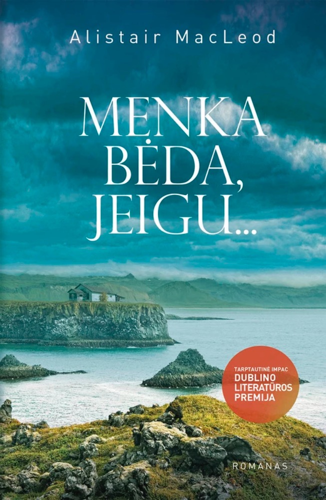 Menka bėda, jeigu...