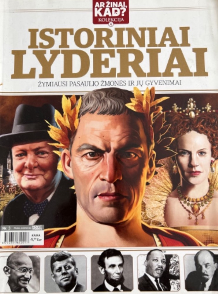 Ar žinai, kad? Istoriniai lyderiai