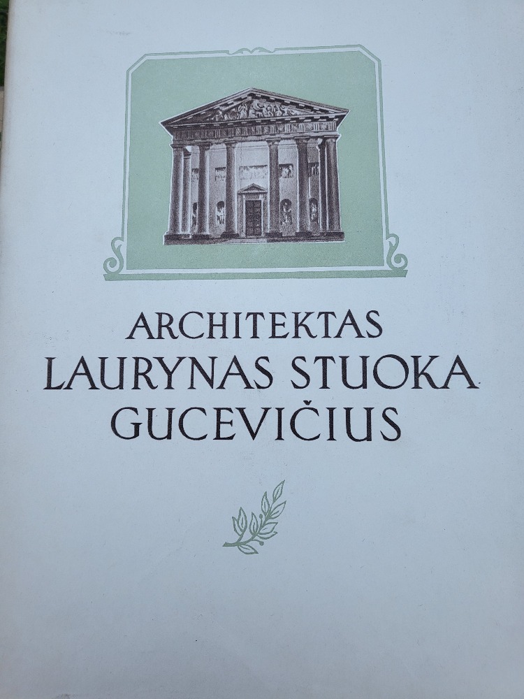 Architektas Lauryna Stuoka Gucevičius