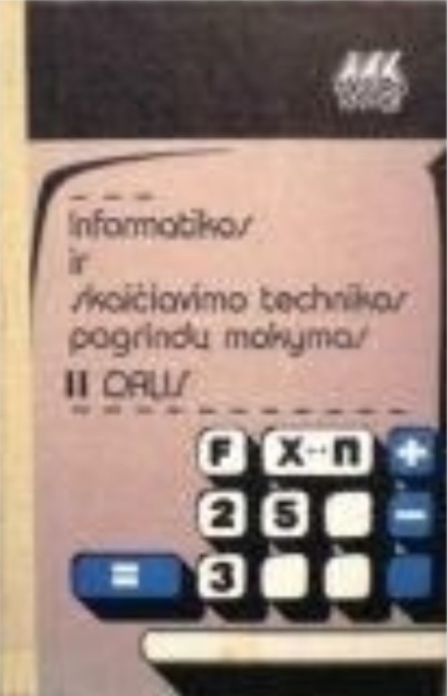 Informatikos ir skaičiavimo technikos pagrindų mokymas I dalis