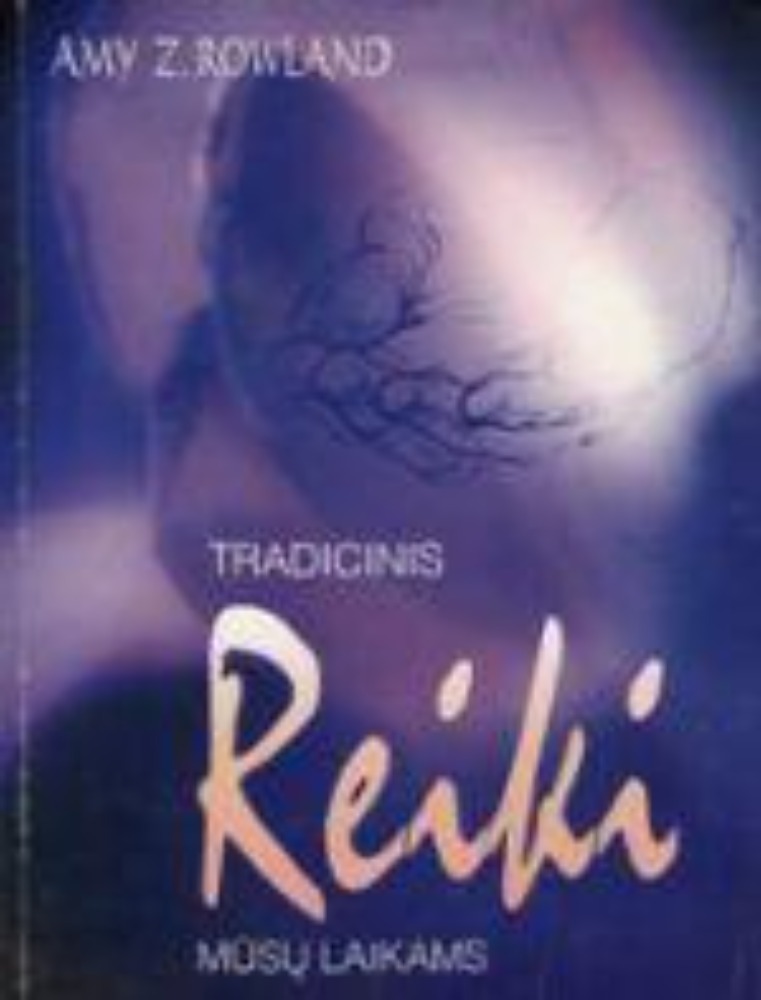 Tradicinis Reiki mūsų laikams