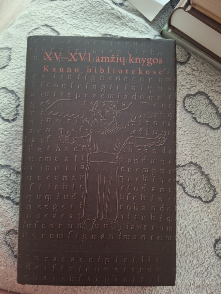 XV-XVI amžių knygos Kauno biblitekose
