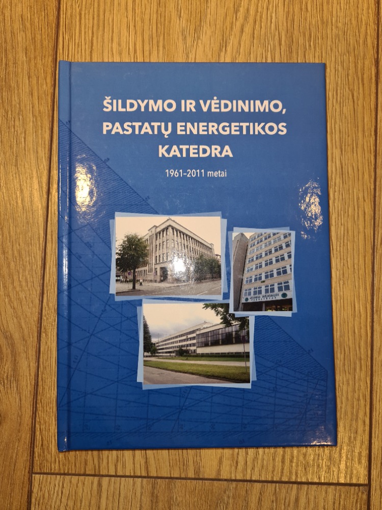 Šildymo ir vėdinimo, pastatų energetikos katedra 1961-2011 metai