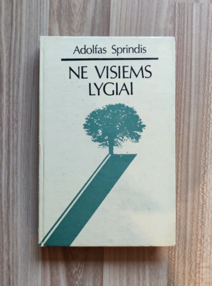 Ne visiems lygiai