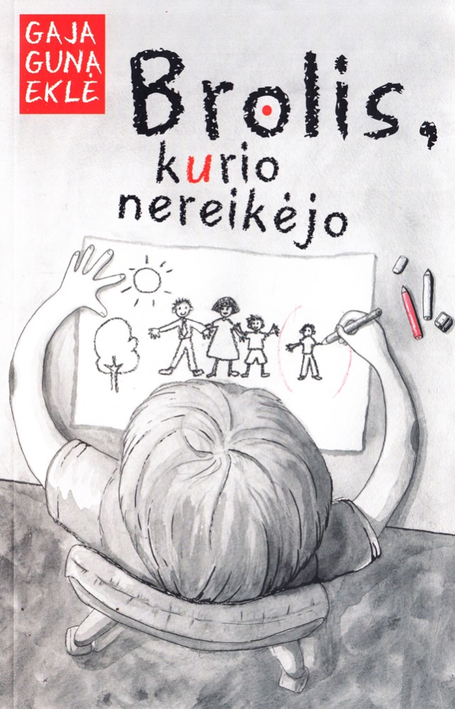 Brolis, kurio nereikėjo