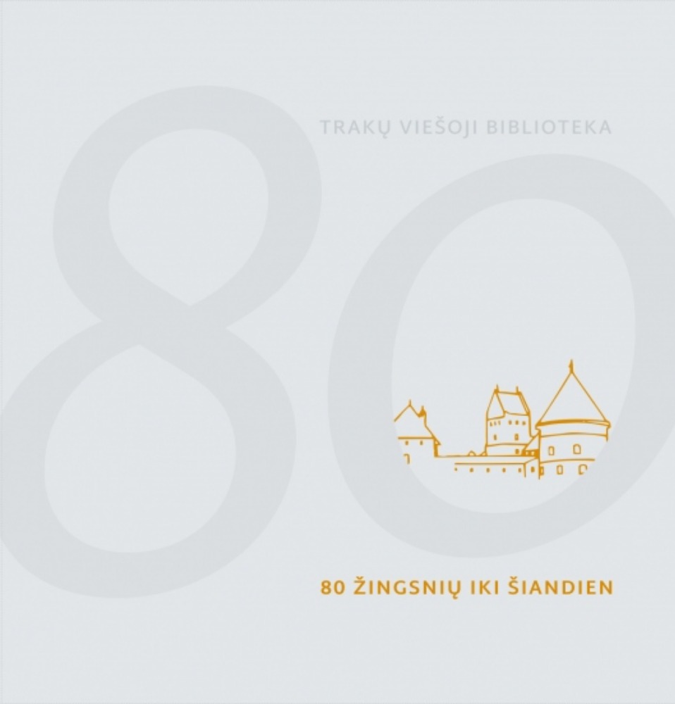 80 žingsnių iki šiandien