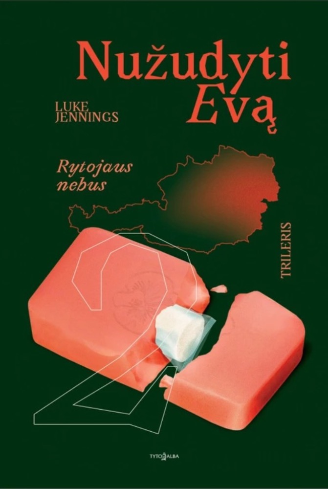 Rytojaus nebus. Nužudyti Evą 2