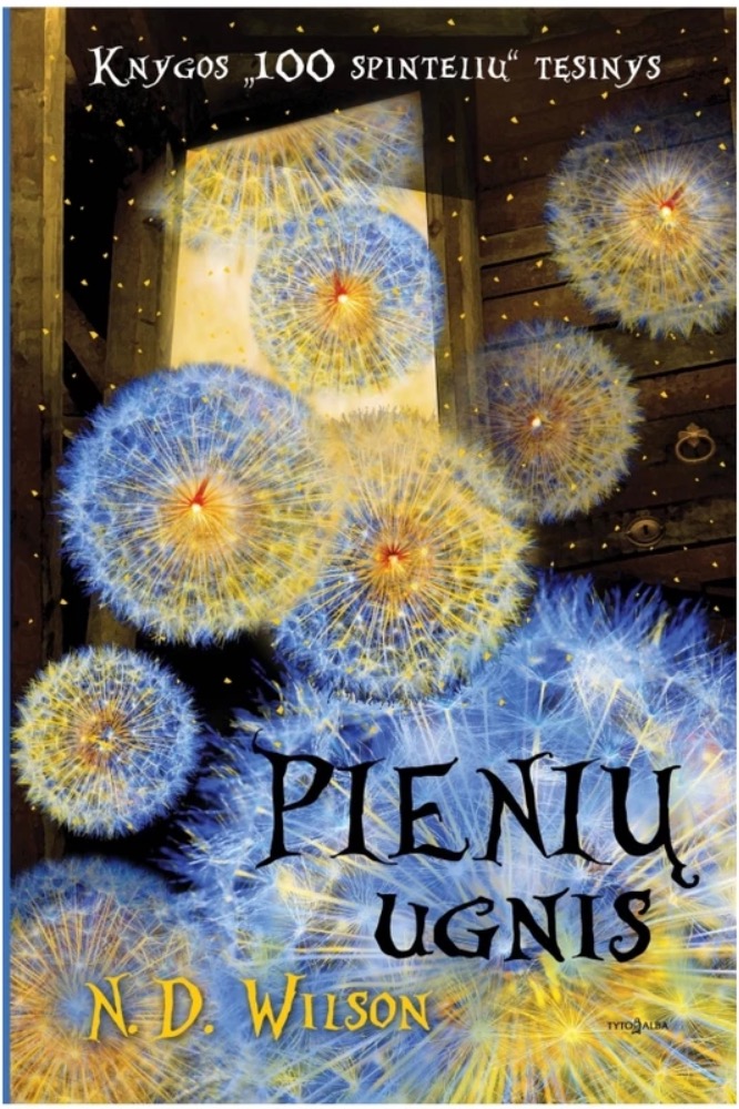 Pienių ugnis. „100 spintelių“ tęsinys