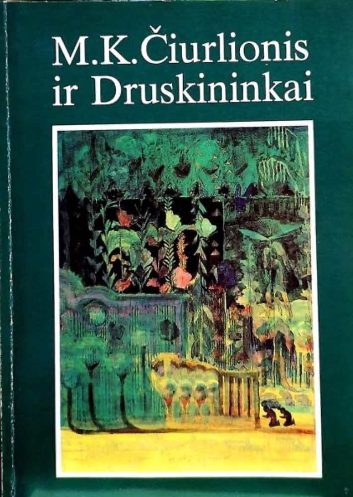 M. K. Čiurlionis ir Druskininkai