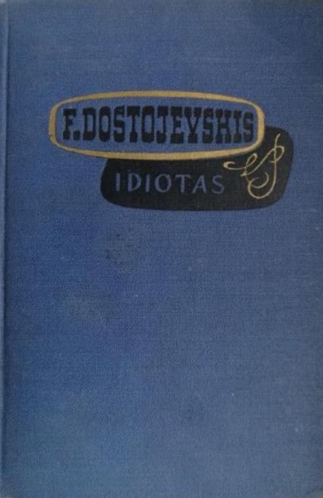 Idiotas. II tomas