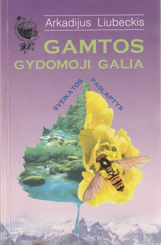 Gamtos gydomoji galia