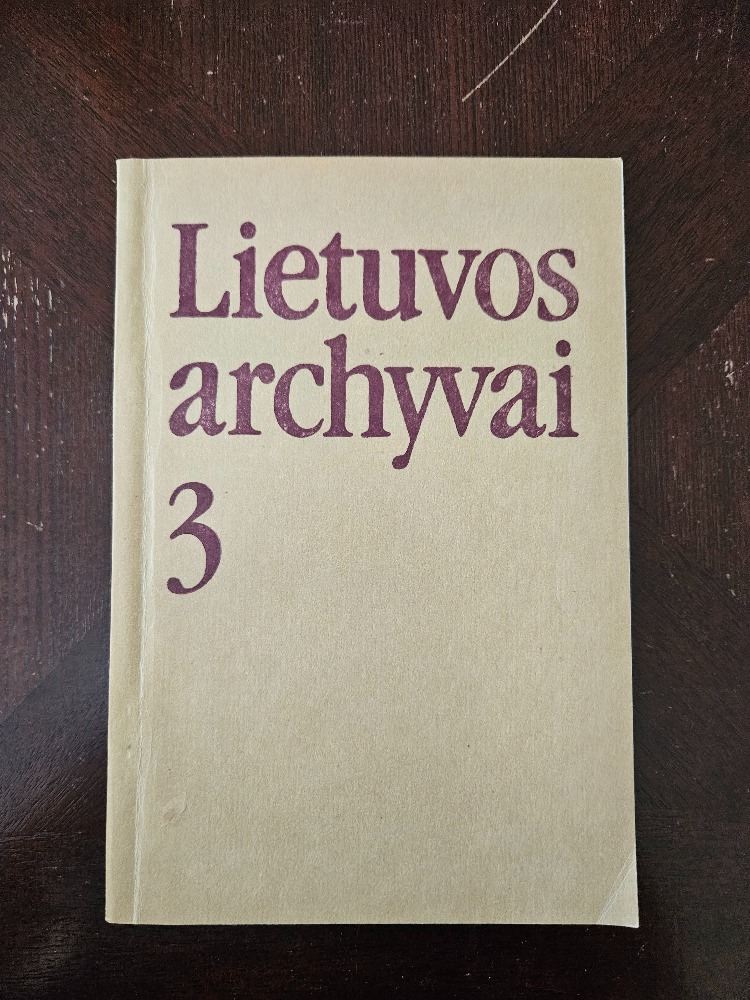 Lietuvos archyvai 3