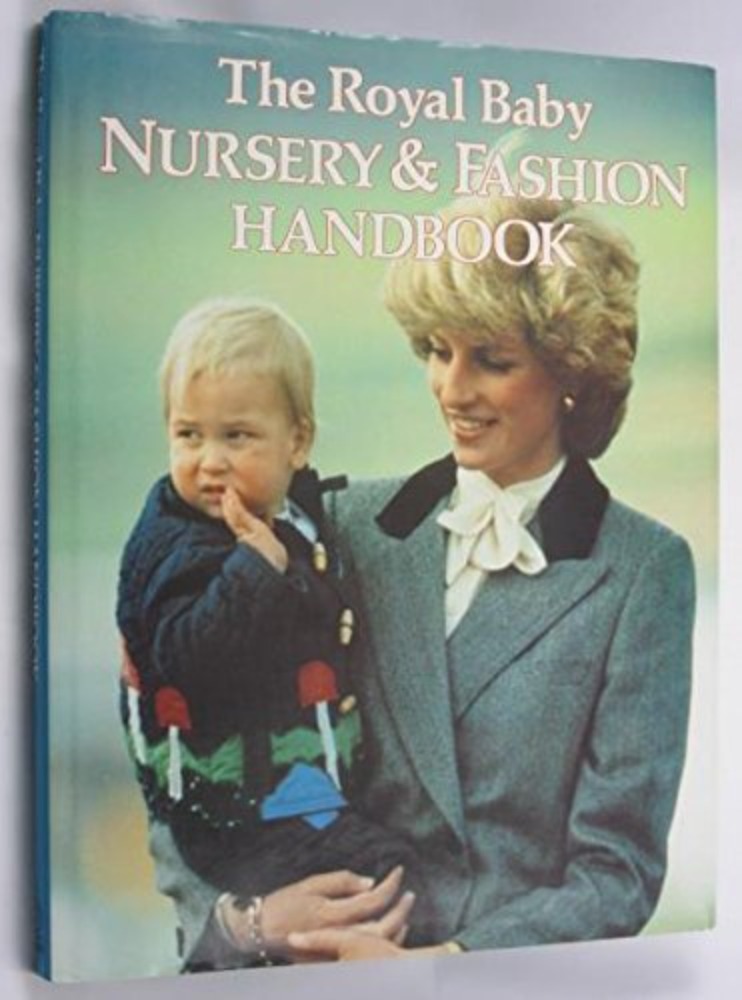 The Royal Baby Nursery & Fashion Handbook