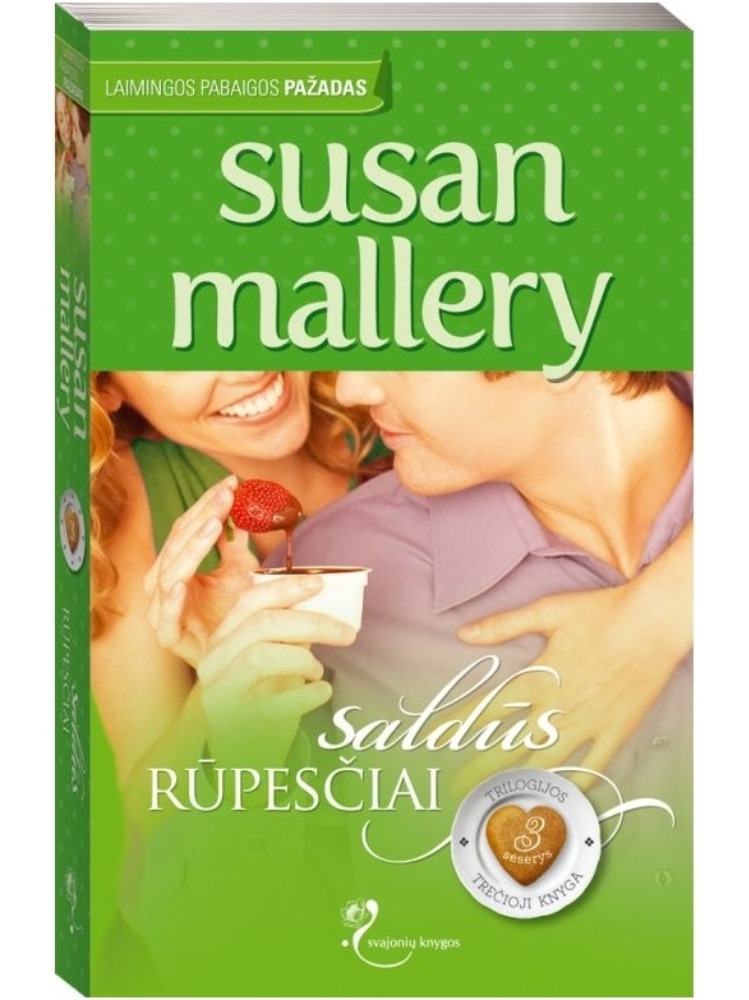 Saldūs rūpesčiai (3 knyga)