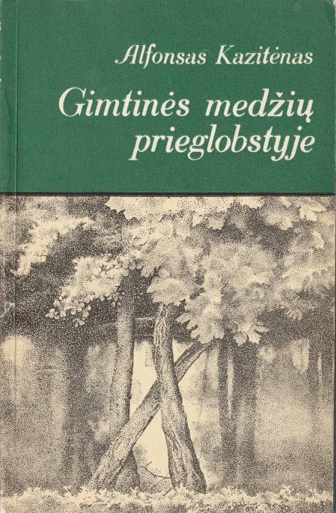 Gimtinės medžių prieglobstyje
