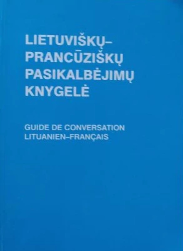 Lietuviškų-prancūziškų pasikalbėjimų knygelė