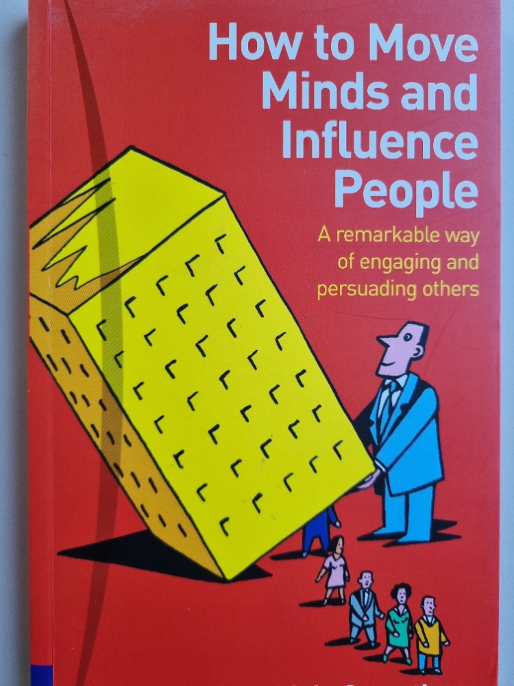 How to move minds and influence people