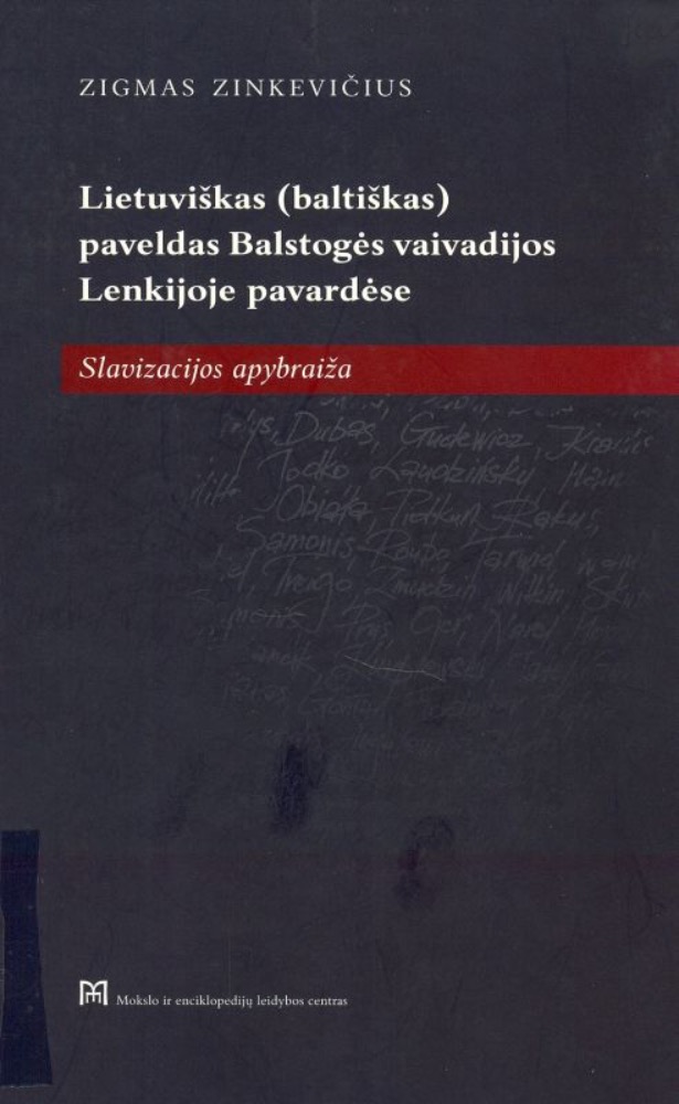 Lietuviškas (baltiškas) paveldas Balstogės vaivadijos Lenkijoje pavardėse